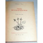 DUMAS - TRYLOGIA TRZEJ MUSZKIETEROWIE wyd. 1967r. ilustracje Skarżyński