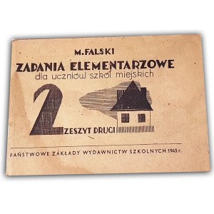 FALSKI - ZADANIA ELEMENTARZOWE Zeszyt drugi 1945r.