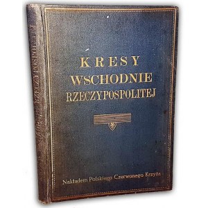 PRZYBYLSKI- KRESY WSCHODNIE RZECZYPOSPOLITEJ wyd. 1926