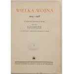 WIELKA WOJNA 1914-1918, opr. Jan Dąbrowski