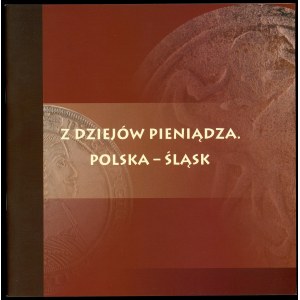 Dembiniok, Z dziejów pieniądza Polska-Śląsk