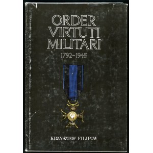 Filipov, Rad Virtuti Militari 1792-1945