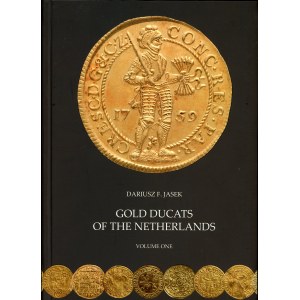 Jasek, Gold ducats of the Netherlands volume one