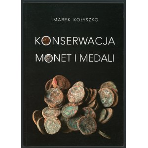 Kołyszko, Konserwacja monet i medali