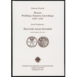 Kopicki, Mince Litevského velkoknížectví / Tyszkiewicz, Skorowidz monet litewskich (reprint)