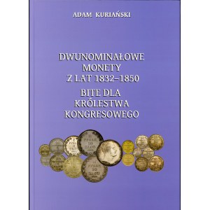 Kuriański, Dwunominałowe monety z lat 1832-1850