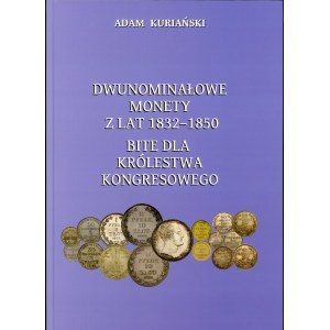 Kurianski, Dvě mince z let 1832-1850
