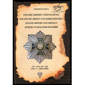 Stela, polské řády a vyznamenání (1943-1946)