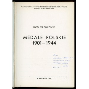 Strzałkowski, Medale polskie 1901-1944 [ekslibris, dedykacja]