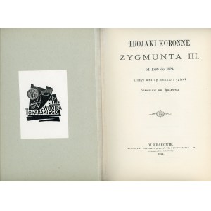 Walewski, Trojaki koronne Zygmunta III reedycja [ekslibris]
