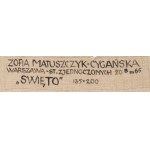 Zofia Matuszczyk-Cyganska (1915 - 2011 ), Oslava, 2. polovina 20. století.