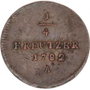 Josef II. (1780-1790), 1/4 kr. 1782 A P.48, M-A 284