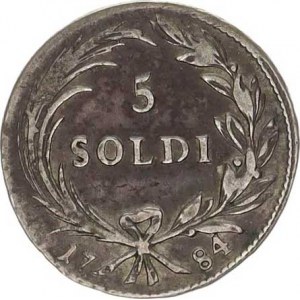 Josef II. (1780-1790), 5 Soldi 1784 L-B, pro Lombardsko R, mír. nedor., tém.