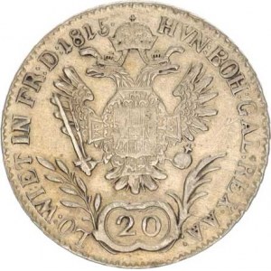 František I. (1792-1835), 20 kr. 1815 A, škrt., mír. nedor., tém.