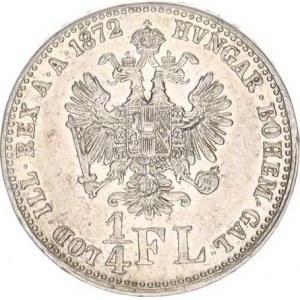 František Josef I.(1848-1918), 1/4 Zlatník 1872 RR