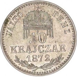 František Josef I.(1848-1918), 10 kr. 1872 KB