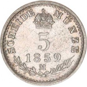 František Josef I.(1848-1918), 5 kr. 1859 M R, tém.