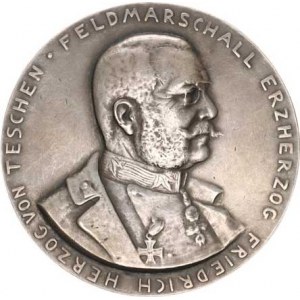 Medaile Rakousko - Uhersko, Polní maršál arcivévoda Friedrich von Teschen, poprsí v uniformě