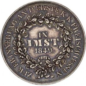 Rakousko, Imst - Na památku první C. k. střelby v r. 1849, opis a v dubovém