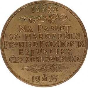 Španiel Otakar (1881-1955), T.G.Masaryk, Na paměť 85. narozenin 1935 bronz 50 mm