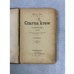 Powieść Czarna Krew tom 2 1903 rok