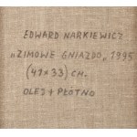 Edward NARKIEWICZ (1938-2007), Zimowe gniazdo (1995)
