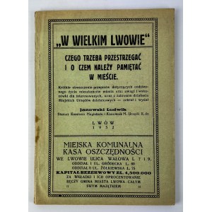 Ludwik JANOWSKI - W WIELKIM LWOWIE - Lwów 1932 [reklamy]