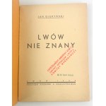Jan GIERYŃSKI - LWÓW NIE ZNANY - Lviv 1938