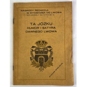 Jan AKIELASZEK - TA JÓŹKU - HUMOR I SATYRA DAWNEGO LWOWA - 1989
