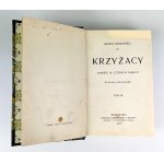 WYDANIE I - SIENKIEWICZ Henryk - KRZYŻACY - Powieść w czterech tomach - Warszawa 1900 [Vazba]
