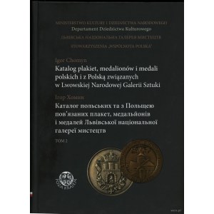 Chomyn Igor - Catalog of plaques, medallions and medals of Poland and with Poland in Lviv National Art Gallery, ...