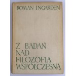 INGARDEN ROMAN, Z výskumu súčasnej filozofie (s ručne písaným venovaním autora)