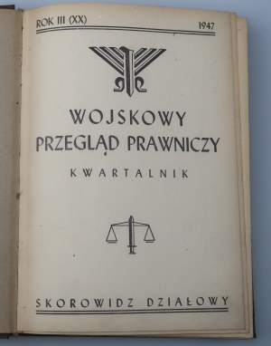 MILITARY LEGAL REVIEW (1947), QUARTERLY. Published by the Department of Justice Services of the M.O.N.