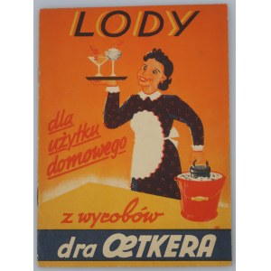 LODY dla użytku domowego z wyrobów dra OETKERA, broszurka reklamowa z okresu międzywojennego.