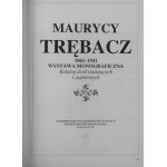 MAURYCY TRÊBACZ 1861-1941, monografická výstava (katalóg 1993)