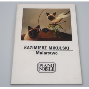MIKULSKI KAZIMIERZ, Maľba (katalóg PIANO NOBILE 1993)
