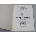 MIKULSKI KAZIMIERZ, Malerei (PIANO NOBILE Katalog 1993)