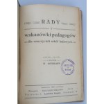 OSTERLOFF W. Pädagogische Ratschläge und Hinweise für Volksschullehrer 1907.