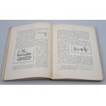 KLEMENSIEWICZ ZYGMUNT Zásady horolezectva 1913 (prvá poľská učebnica horolezectva)