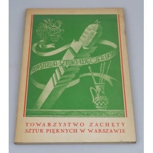 WYSTAWA SZTUKI WĘGIERSKIEJ (katalog) Towarzystwo Zachęty Sztuk Pięknych w Warszawie