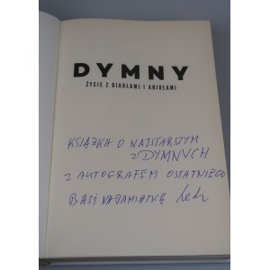 MONIKA Dymnyho fúzy. Život s čertmi a anjelmi. Kresby Wieslawa Dymného (venovanie od brata W. Dymného, Lecha).