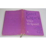 ČAPEK KAREL Vylet do Spanel, Italske listy, PRAHA 1970