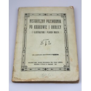 HISTORICKÝ SPRIEVODCA KRAKOVOM A OKOLÍM (1907)