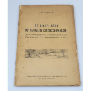 MAGIERA JAN Od Białej Góry do republiki Czechosłowackiej (1927)