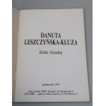 LESZCZYŃSKA-KLUZA DANUTA Zabić Ariadnę (katalog 1995)
