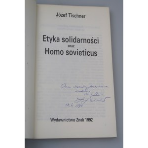 TISCHNER JÓZEF Ethik der Solidarität und Homo sovieticus (Widmung des Autors)