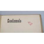 WILL FREDERIC Guatemala (náklad 220 kusov, podpis autora)