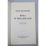 BUJNOWSKI JÓZEF Koło w mgławicach (Věnování autora)