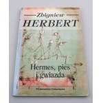 HERBERT ZBIGNIEW Hermes, pes a hviezda (venovanie autora a pečať veliteľa kráľovskej jednotnej brigády smrti HUZARS....
