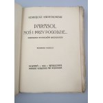 KWIATKOWSKI REMIGIUSZ Parasol noś i przy pogodzie...: przekłady aforyzmów wschodnich (1921)